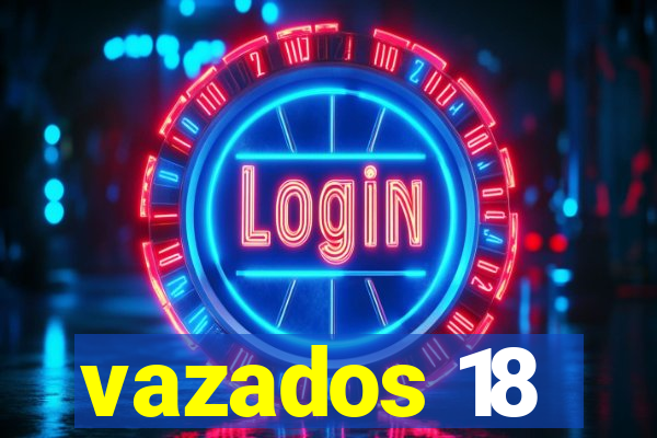 vazados 18